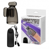 Дымчатая насадка-мастурбатор с вибрацией Vibrating Crystal Cap III - Baile - в Костроме купить с доставкой