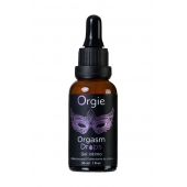 Интимный гель для клитора ORGIE Orgasm Drops - 30 мл. - ORGIE - купить с доставкой в Костроме