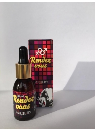 Капли для женщин Rendezvous - 30 мл. - Капиталпродукт - купить с доставкой в Костроме