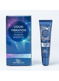 Возбуждающий крем-гель Liquid Vibration - 15 гр. - БиоМед - купить с доставкой в Костроме