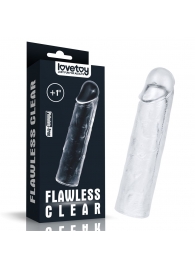 Прозрачная насадка-удлинитель Flawless Clear Penis Sleeve Add 1 - 15,5 см. - Lovetoy - в Костроме купить с доставкой