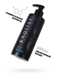 Лубрикант на водной основе Erotist Neutral - 250 мл. - Erotist Lubricants - купить с доставкой в Костроме