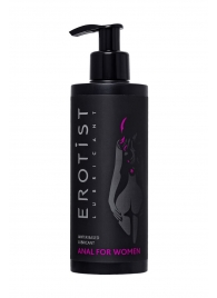 Женский анальный лубрикант на водной основе Erotist Anal For Women - 250 мл. - Erotist Lubricants - купить с доставкой в Костроме