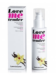 Съедобное согревающее массажное масло Love Me Tender Vanilla с ароматом ванили - 100 мл. - Love to Love - купить с доставкой в Костроме