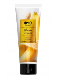 Лубрикант на водной основе OYO Aroma Gel Banana с ароматом банана - 75 мл. - OYO - купить с доставкой в Костроме