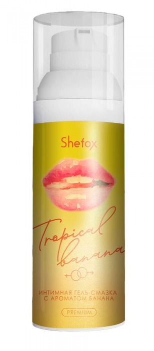 Интимная гель-смазка Shefox Premium «Тропический банан» - 50 мл. - Shefox - купить с доставкой в Костроме